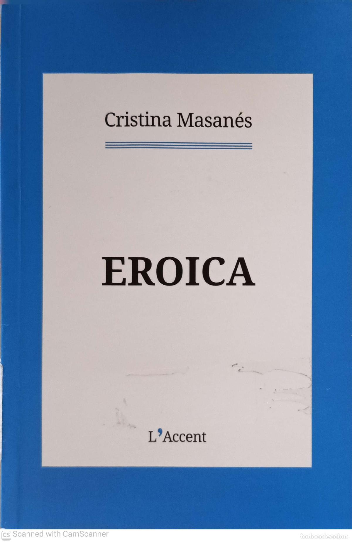 Libros: Eroica - Cristina Masan&eacute;s - Foto 1