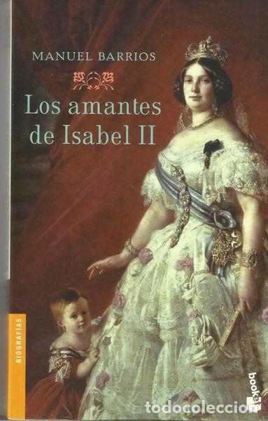 B&uuml;cher: Los amantes de Isabel II- 9788484602903
