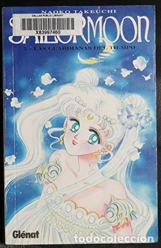 B&uuml;cher: Sailormoon 5: Las Guardianas Del Tiempo- 9788489966024