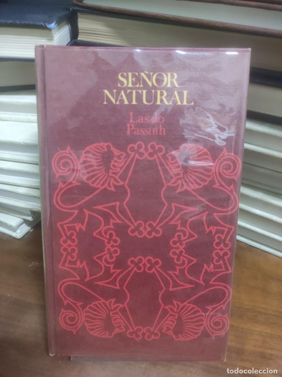 Libros: Se&ntilde;or Natural Laszlo Passuth - Foto 1
