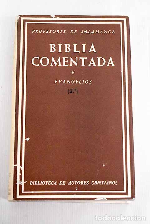 Libros: Biblia comentada, tomo V ( evangelios 2&ordm;) - Foto 1