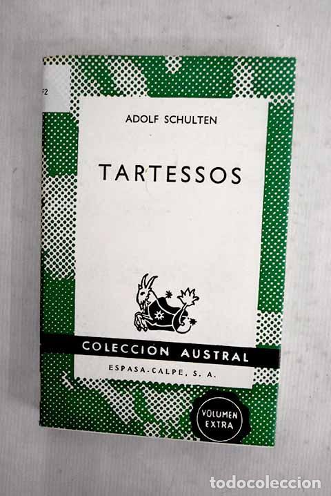 Libros: Tartessos: Schulten, Adolf.- Schulten, Adolf