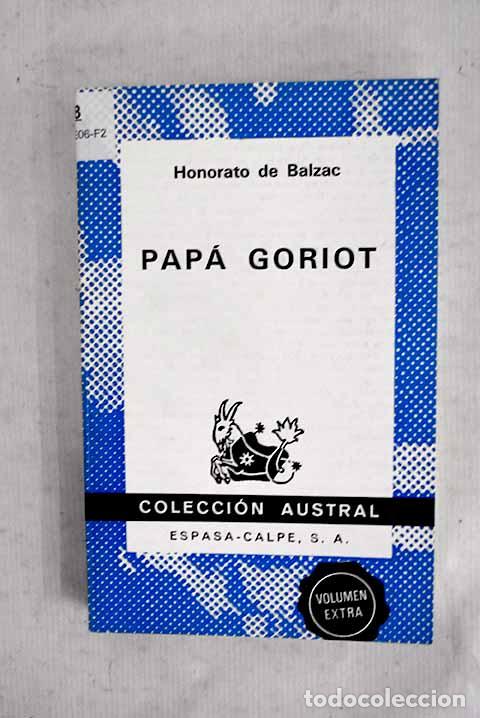 Libros: Pap&aacute; Goriot: Balzac, Honor&eacute; de.- Balzac, Honor&eacute; de - Foto 1