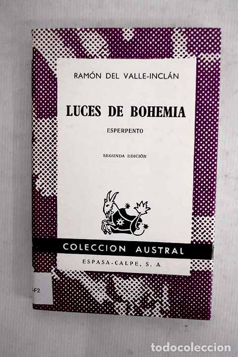 Libros: Luces de bohemia: esperpento.- Valle-Incl&aacute;n, Ram&oacute;n del - Foto 1