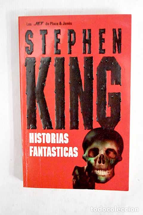 Libros: Historias fant&aacute;sticas.- King, Stephen - Foto 1