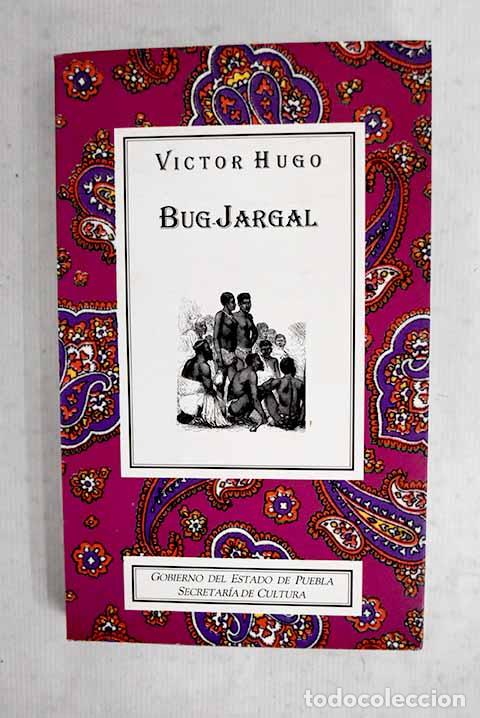 Libros: Bug-Jargal: Hugo, Victor.- Hugo, Victor - Foto 1