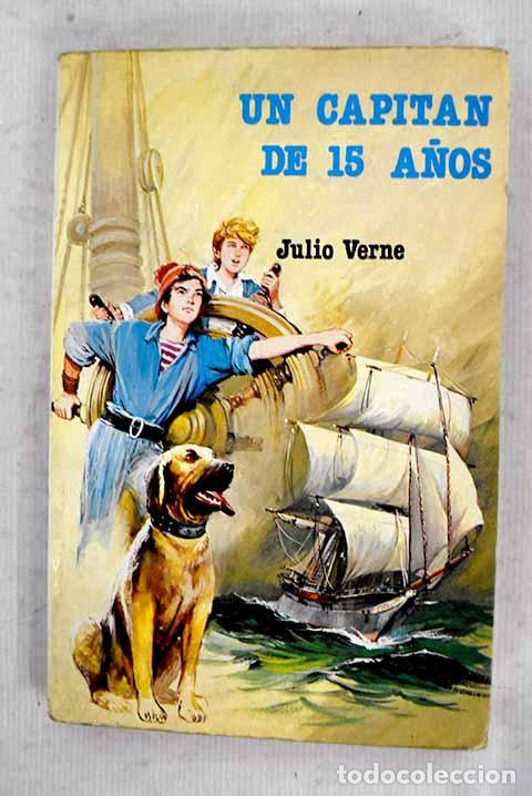 Libros: Un capitan de 15 a&ntilde;os.- Verne, Julio