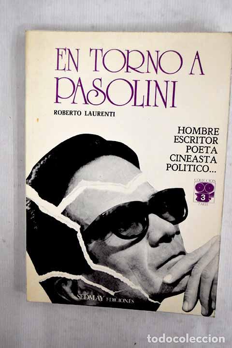 Libros: En torno a Pasolini: Laurenti, Roberto.- Laurenti, Roberto - Foto 1