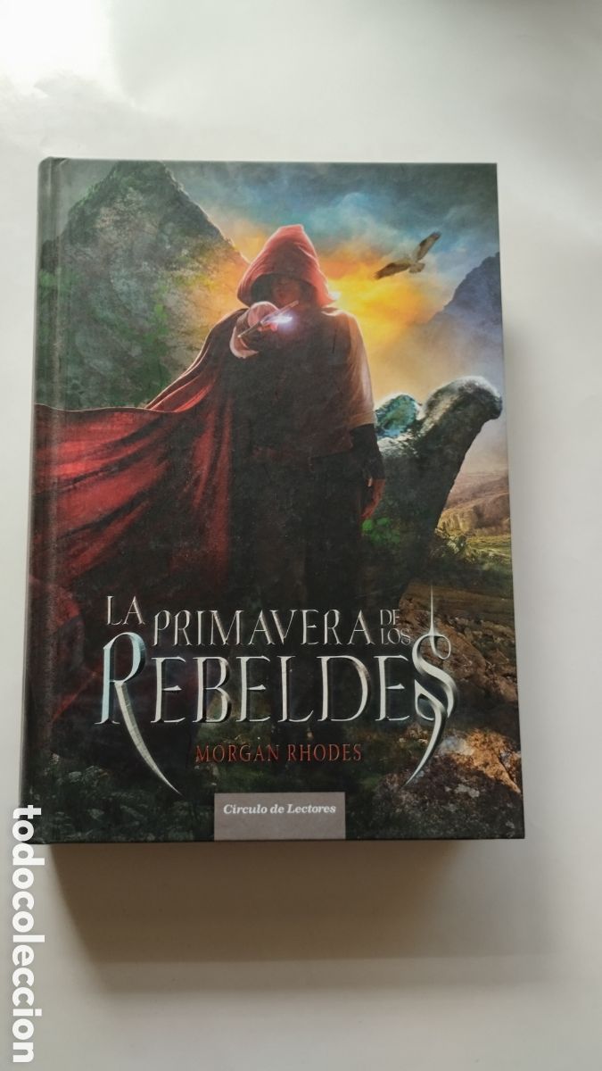 Libros: LA PRIMAVERA DE LOS REBELDES - Morgan Rhodes - Foto 1