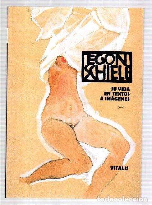 Libros: Egon Schiele. Su vida en textos e im&aacute;genes - Neugebauer, Roman - Foto 1