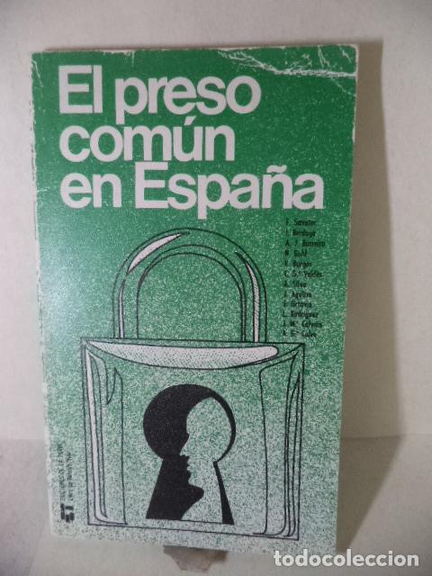 Libros: EL PRESO COMUN EN ESPA&Ntilde;A - VARIOS - Foto 1