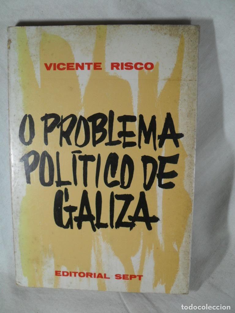 Libros: O PROBLEMA POLITICO DE GALIZA - VICENTE RISCO - Foto 1