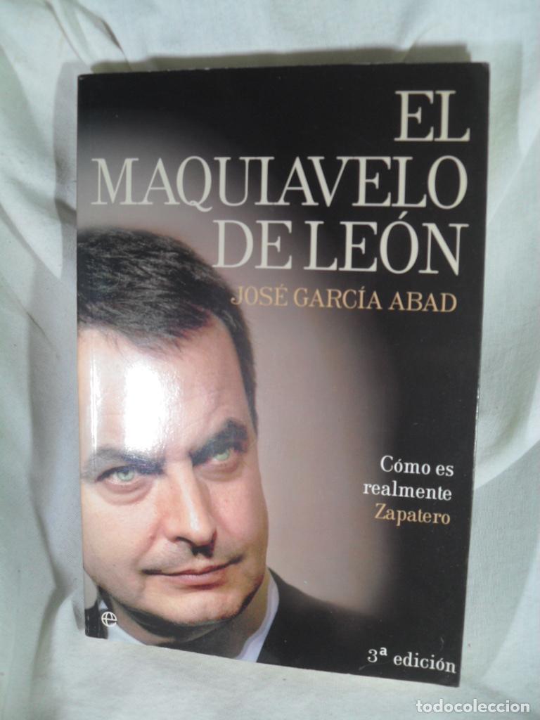 Libros: EL MAQUIAVELO DE LEON - JOSE GARCIA ABAD