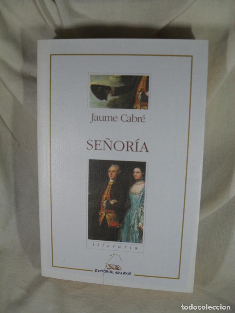 Libros: SE&Ntilde;ORIA - JAUME CABRE - Foto 1