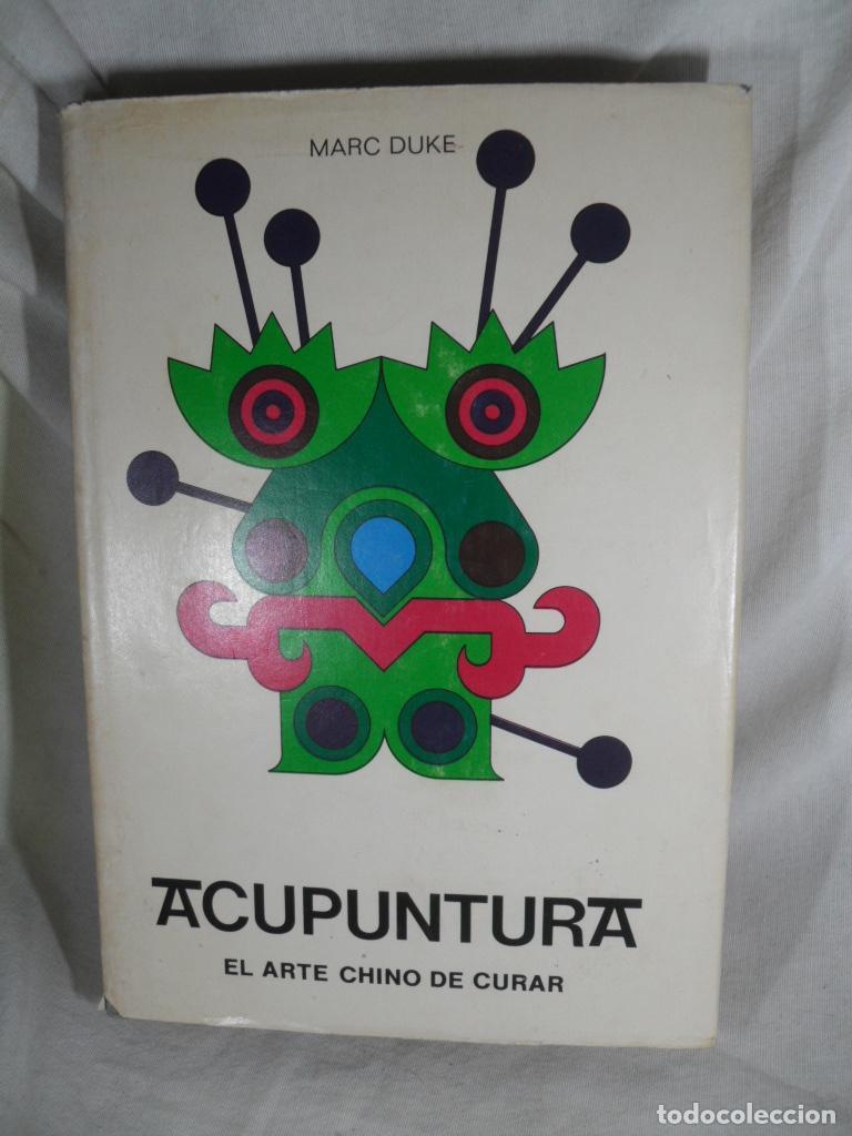 Libri di seconda mano: ACUPUNTURA - MARC DUKE