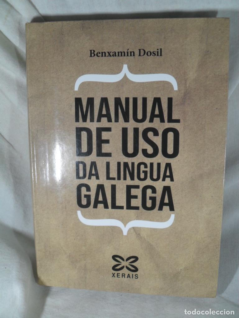 Libros: MANUAL DE USO DA LINGUA GALEGA - BENXAMIN DOSIL - Foto 1