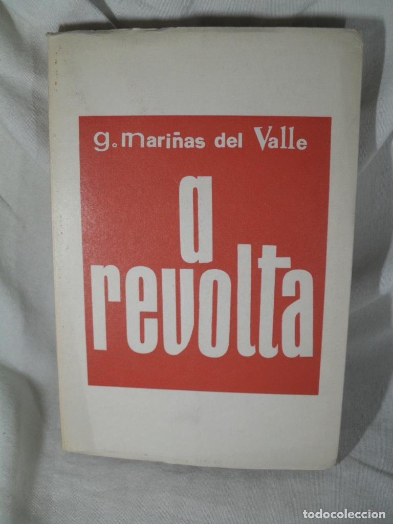 Libros: A REVOLTA - XENARO MARI&Ntilde;AS DEL VALLE - Foto 1