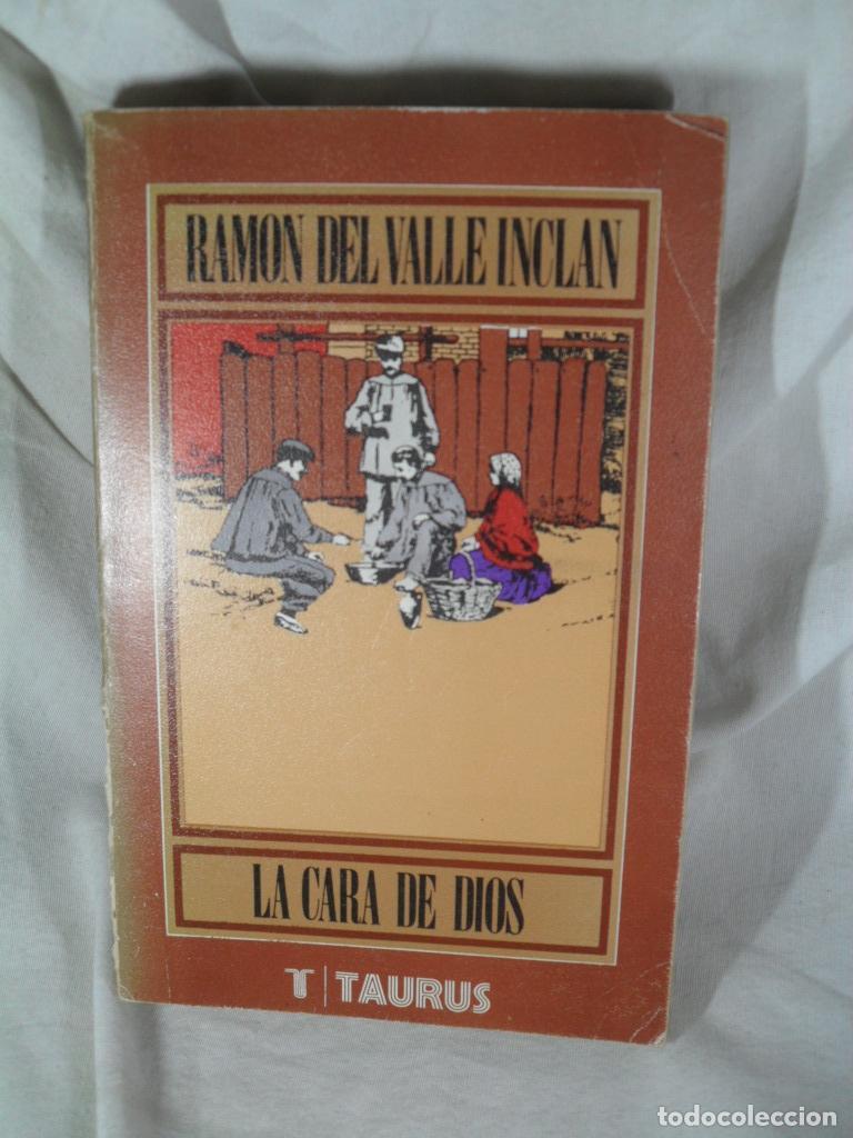 Libros: LA CARA DE DIOS - RAMON DEL VALLE INCLAN - Foto 1