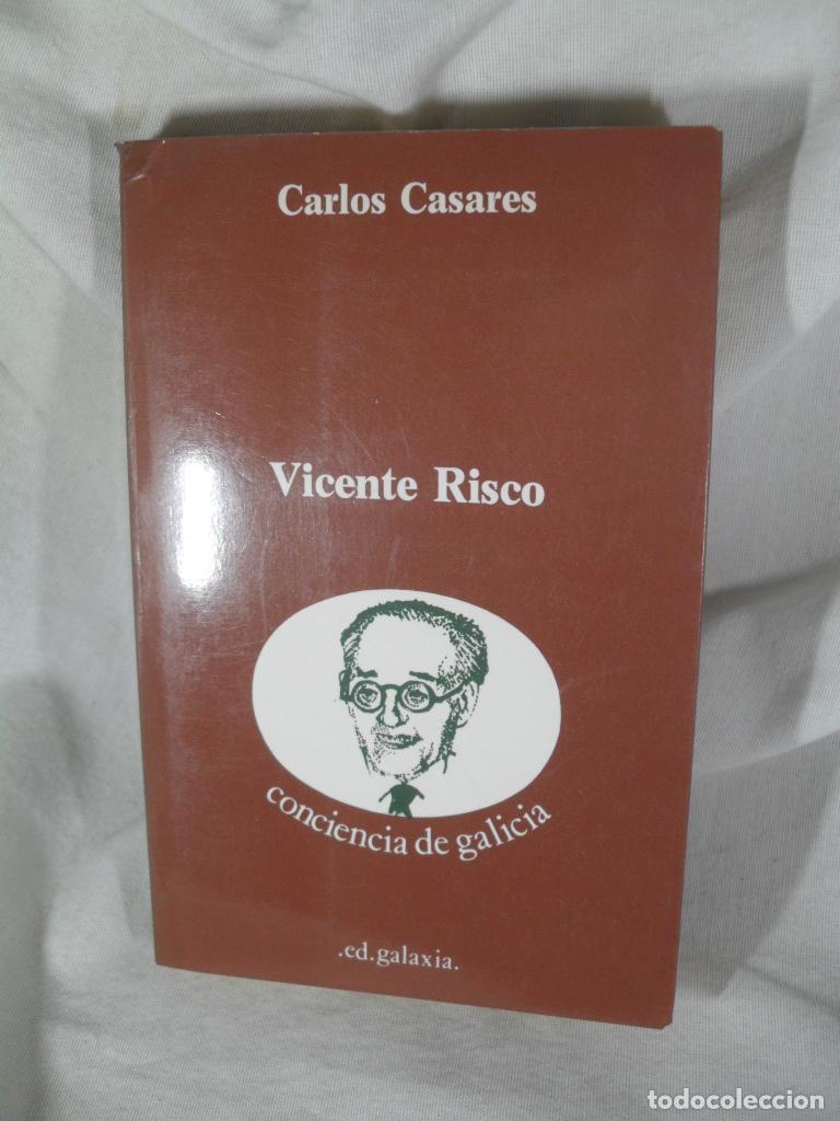 Libros: VICENTE RISCO CONCIENCIA DE GALICIA - CARLOS CASARES - Foto 1