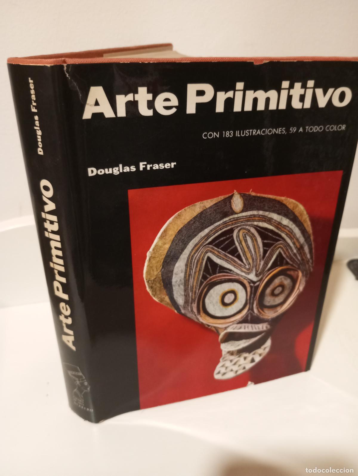 Libros: ARTE PRIMITIVO - Fraser, Douglas - Foto 1