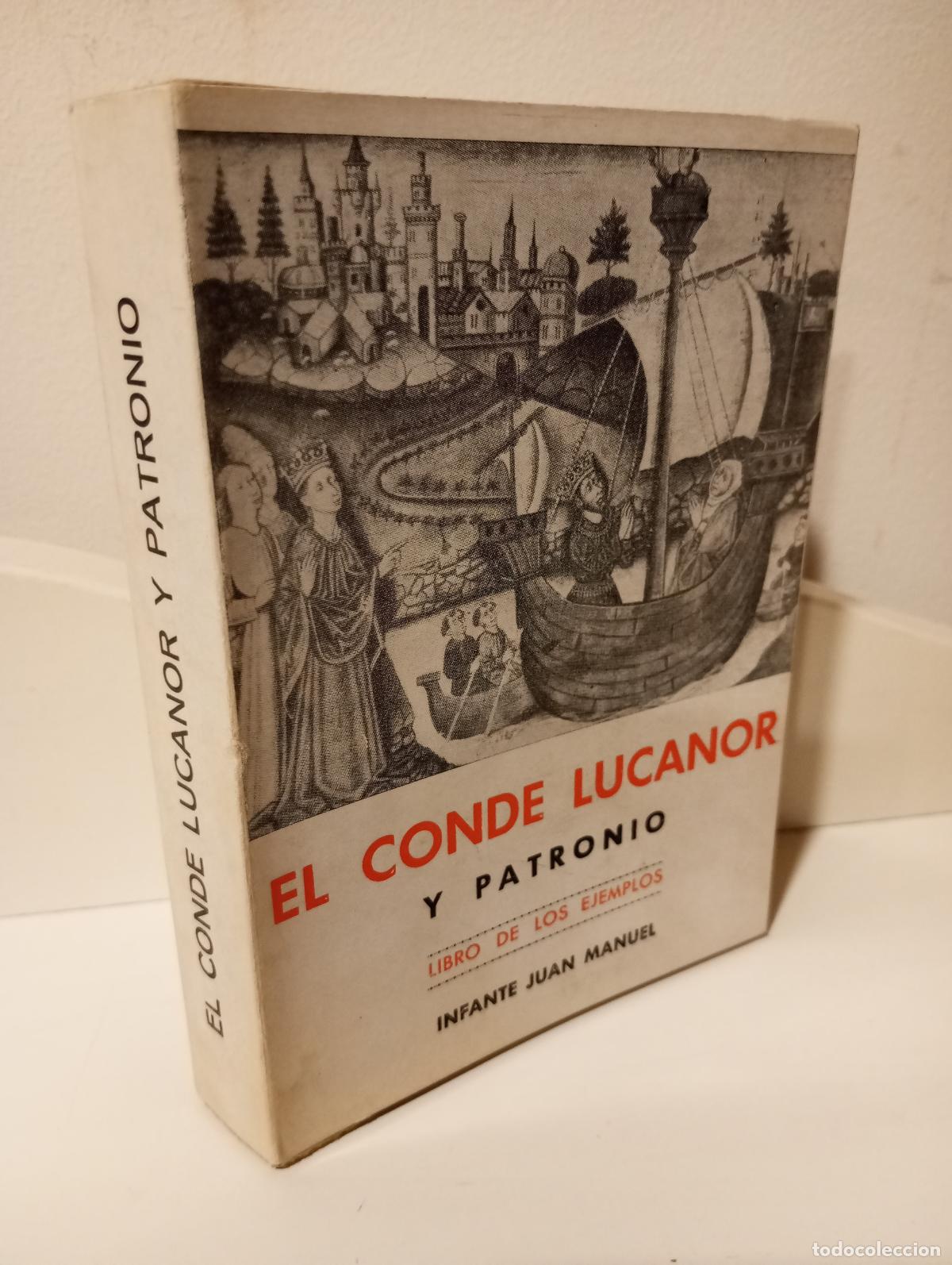Libri di seconda mano: EL CONDE LUCANOR Y PATRONIO (EL LIBRO DE LOS EJEMPLOS) - Infante Juan Manuel