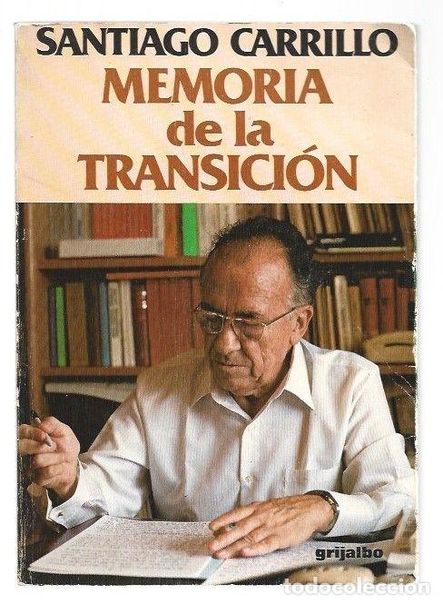 Libros: MEMORIA DE LA TRANSICION - CARRILLO, SANTIAGO - Foto 1