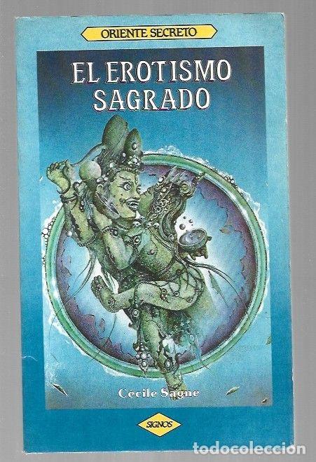Libros: EROTISMO SAGRADO - EL - SAGNE, CECILE - Foto 1