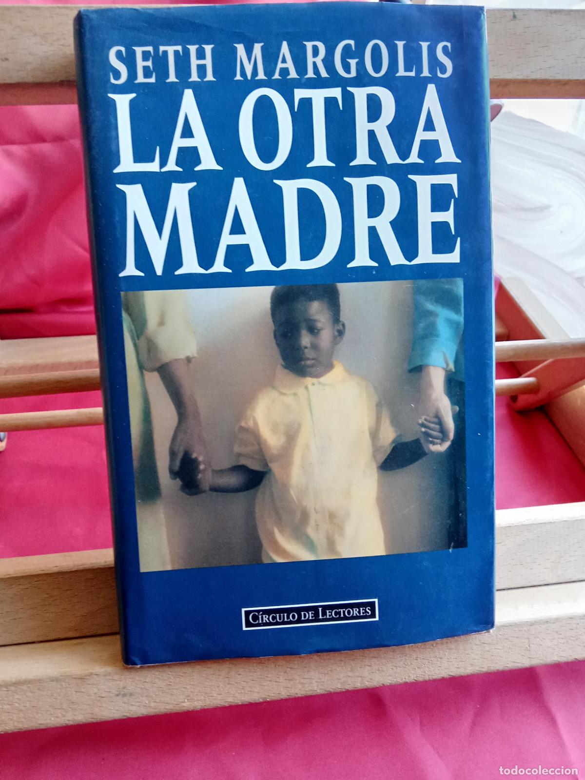 Libros: La otra madre. Seth Margolis L.19997-480 - Foto 1