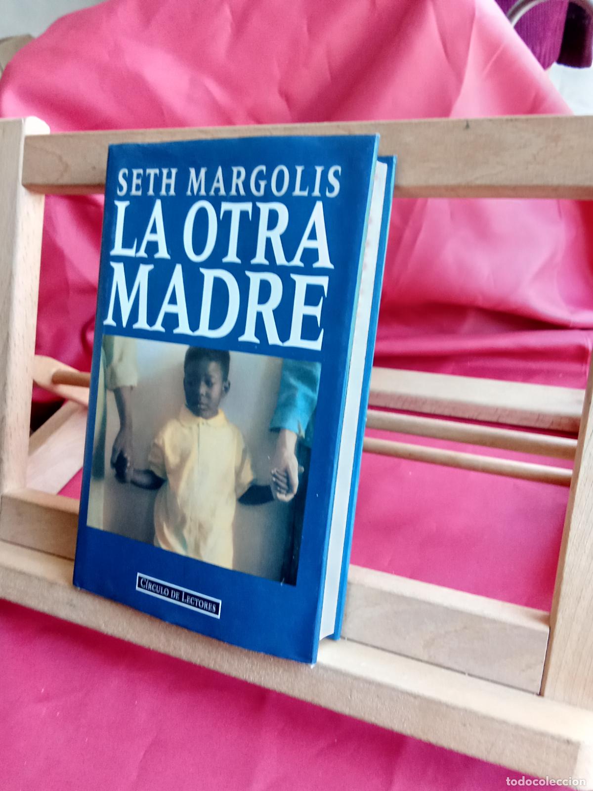 Libros: La otra madre. Seth Margolis L.19997-480 - Foto 2