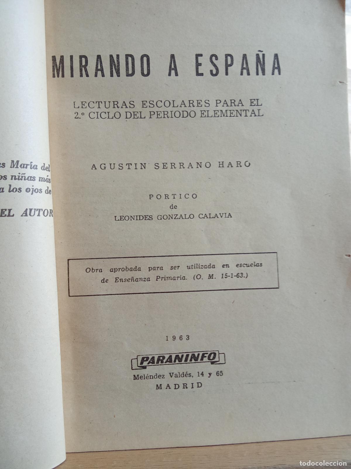 Libros: Mirando a Espa&ntilde;a. Agustin Serrano de Haro L.19997-491 - Foto 2