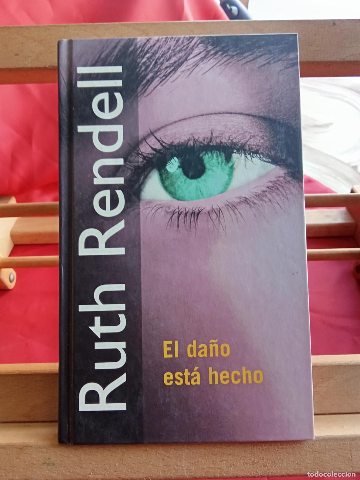 Libri di seconda mano: El da&ntilde;o est&aacute; hecho. Ruth Rendell L.19997-518