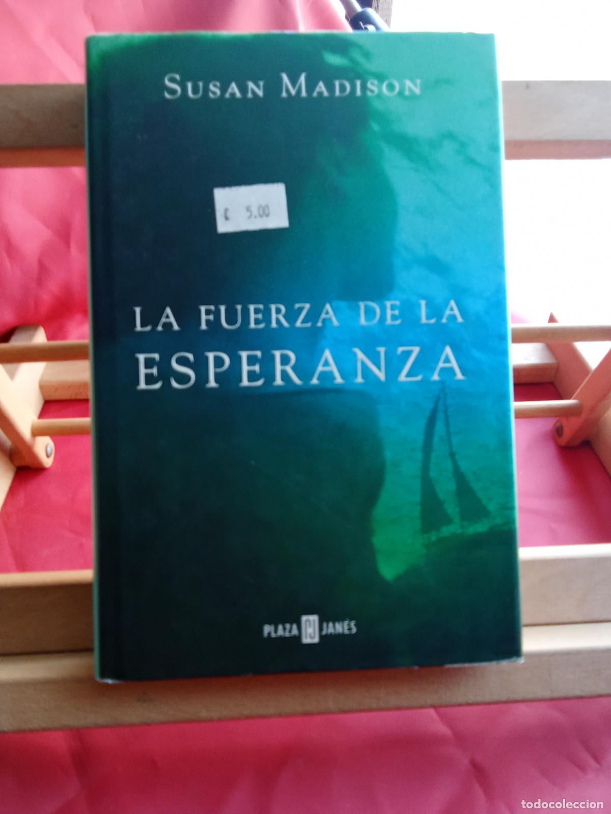 Libri di seconda mano: La fuerza de la esperanza. Susan Madison L.19997-529