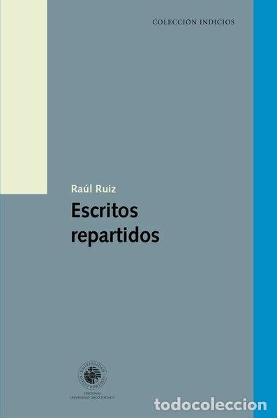 Libri di seconda mano: Escritos repartidos- 9789563145823