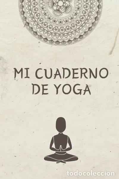 Libri di seconda mano: Mi cuaderno de yoga- 9798602765779