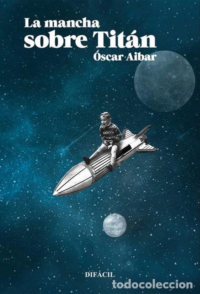 Libros: La mancha sobre Tit&aacute;n- 9788492476985 - Foto 1