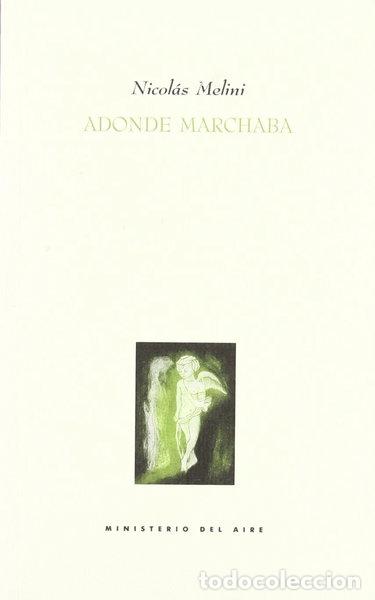 books: Adonde marchaba- 9788495037466