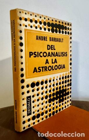 Libros: Del psicoan&aacute;lisis a la astrolog&iacute;a. - Barbault, Andr&eacute;