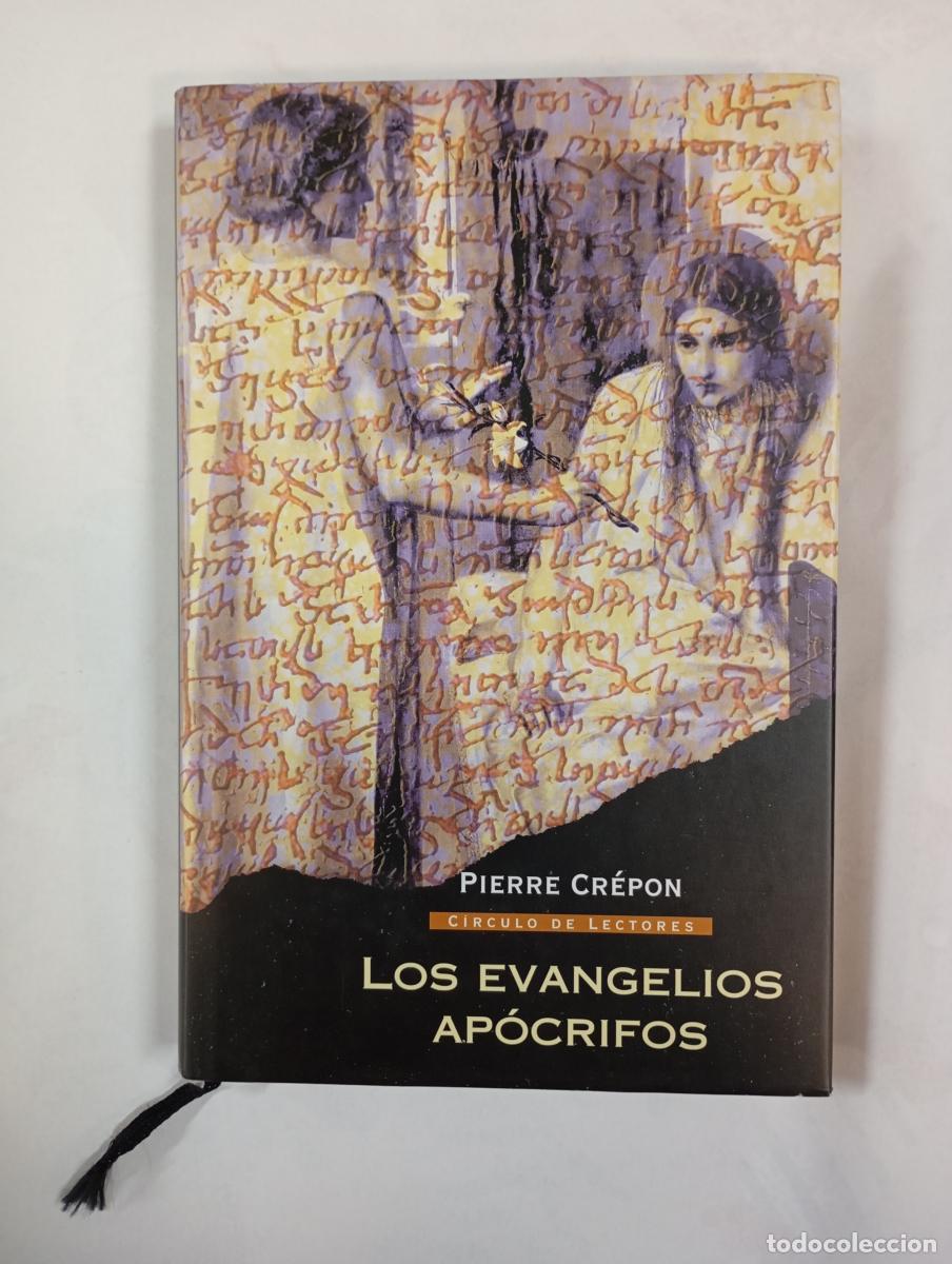 Livres: Los evangelios ap&oacute;crifos. - Pierre Cr&eacute;pon. TDK415
