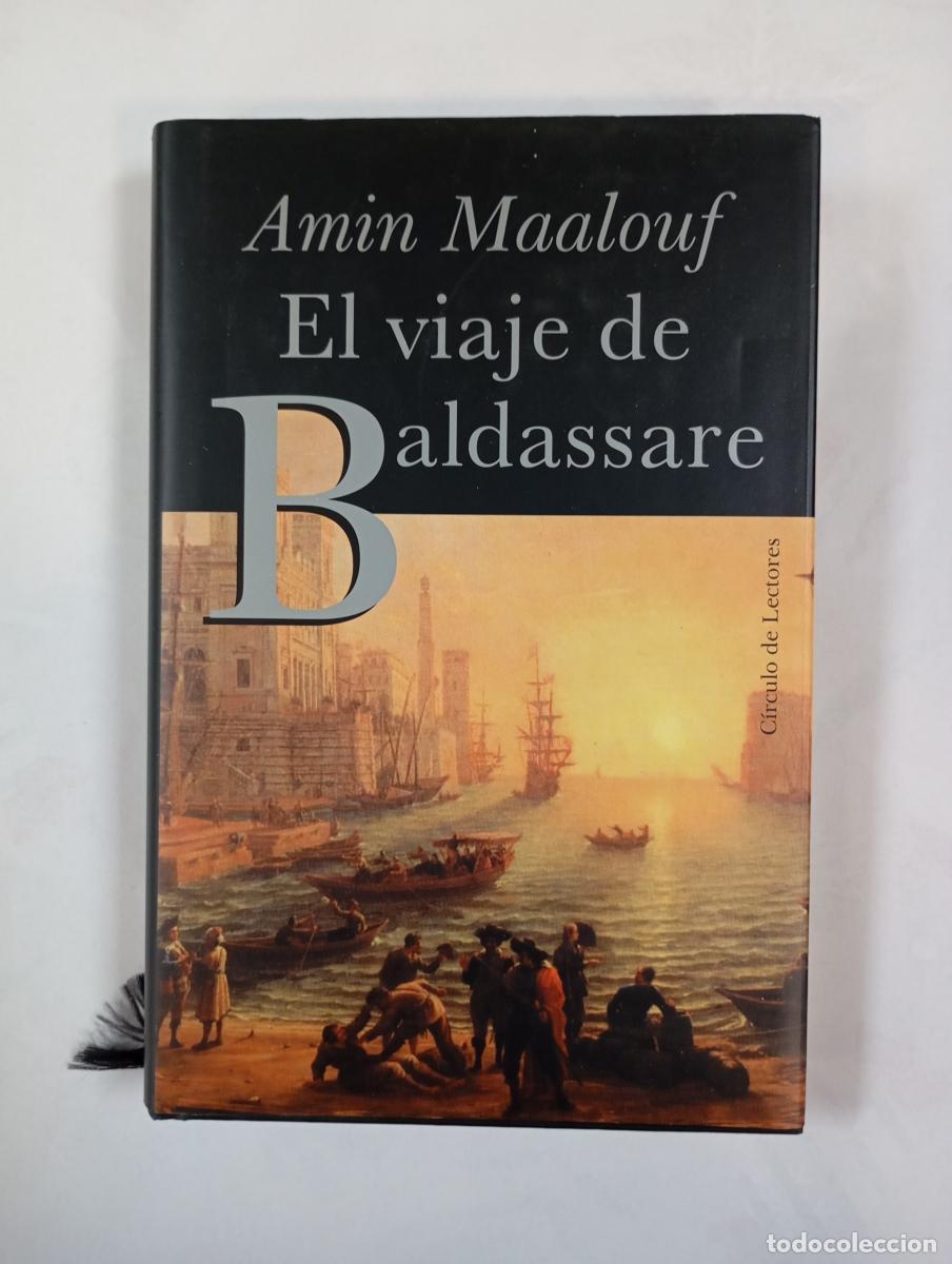 Livres: El viaje de Baldassare. - Amin Maalouf. TDK415