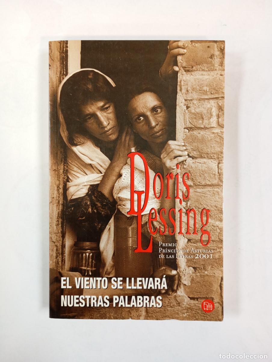 Livres: El viento se llevar&aacute; nuestras palabras. - Doris Lessing. TDK443