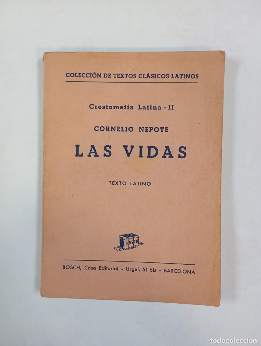 Libri di seconda mano: LAS VIDAS. TEXTO LATINO. CRESTOMAT&Iacute;A LATINA II. - CORNELIO NEPOTE. TDK451