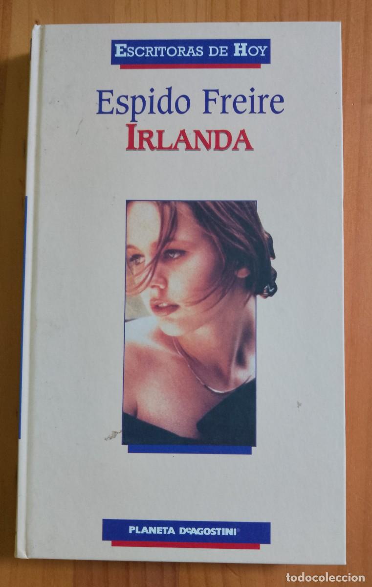 Libros: IRLANDA - ESPIDO FREIRE - Foto 1
