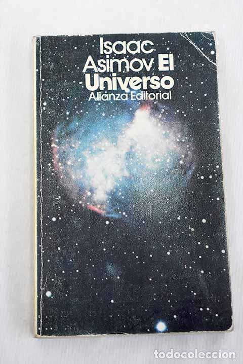 Libros: El Universo: de la tierra plana a los qu&aacute;sars.- Asimov, Isaac