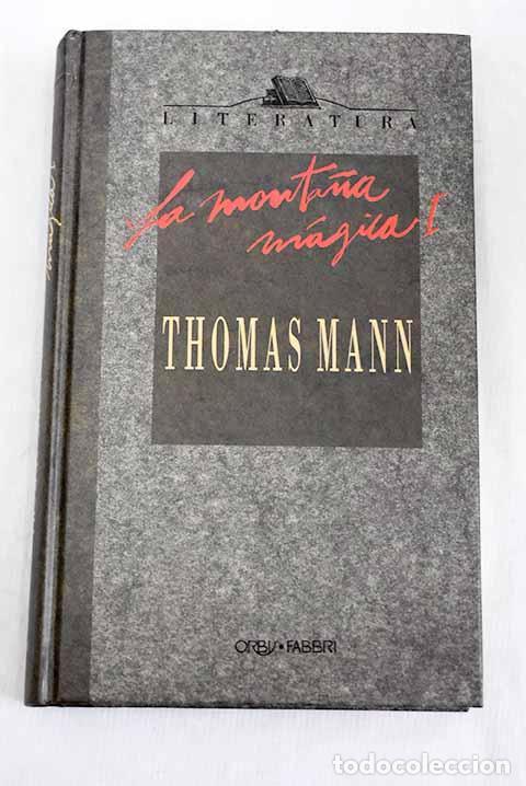 Libros: La monta&ntilde;a m&aacute;gica, tomo I.- Mann, Thomas