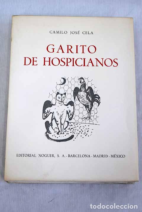 Libros: Garito de hospicianos o Guirigay de imposturas y bambollas.- Cela, Camilo Jos&eacute;