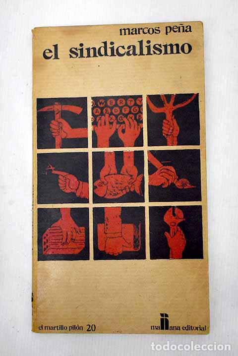 Libros: Sindicalismo: Pe&ntilde;a, Marcos.- Pe&ntilde;a, Marcos - Foto 1