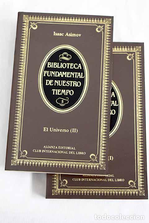 Libros: El universo: de la tierra plana a los qu&aacute;sars.- Asimov, Isaac