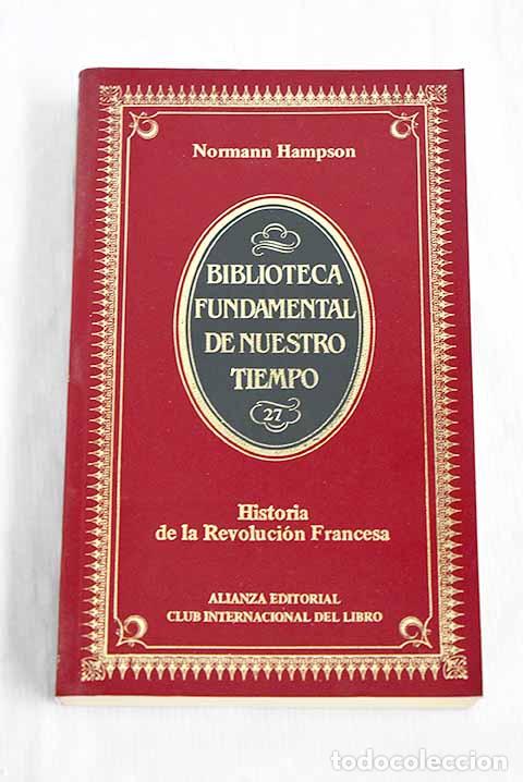 Libros: Historia social de la Revoluci&oacute;n Francesa.- Hampson, Norman