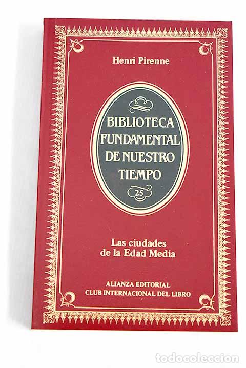 Libros: Las ciudades de la Edad Media.- Pirenne, Henri