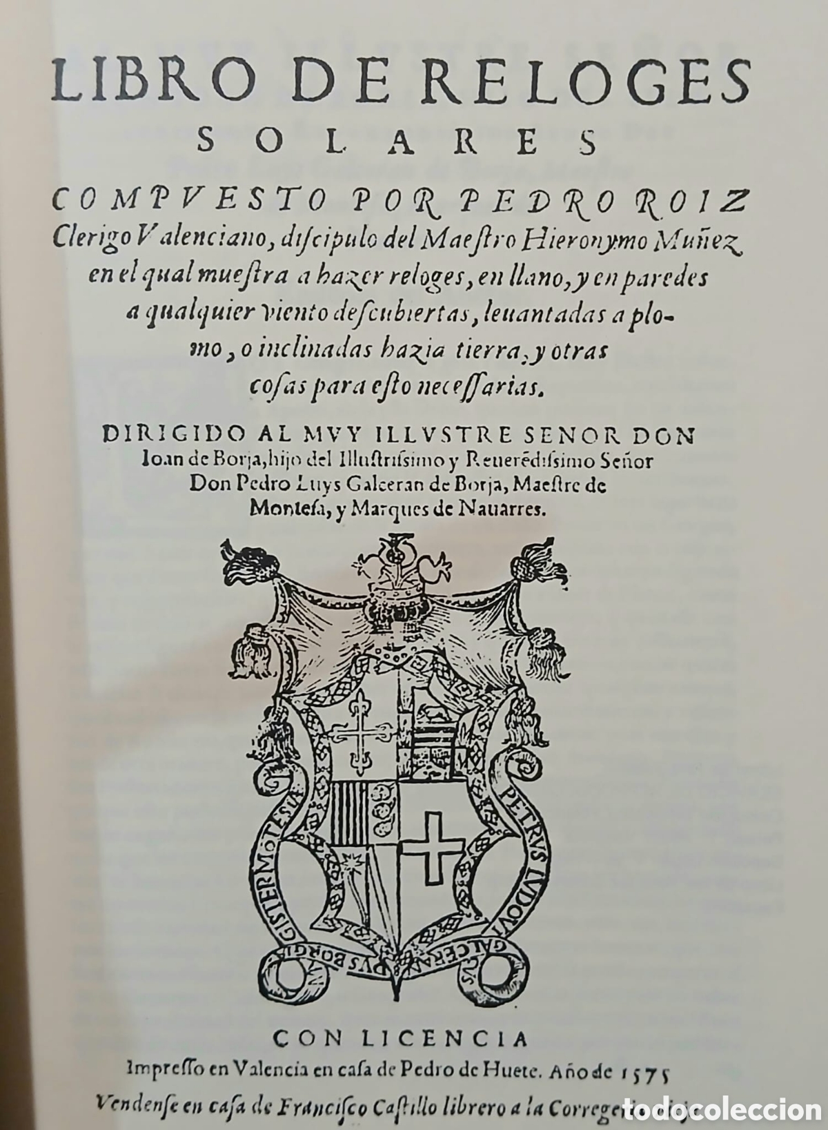 Libros: Libro de Reloges Solares, facsimil 1575 - Foto 4